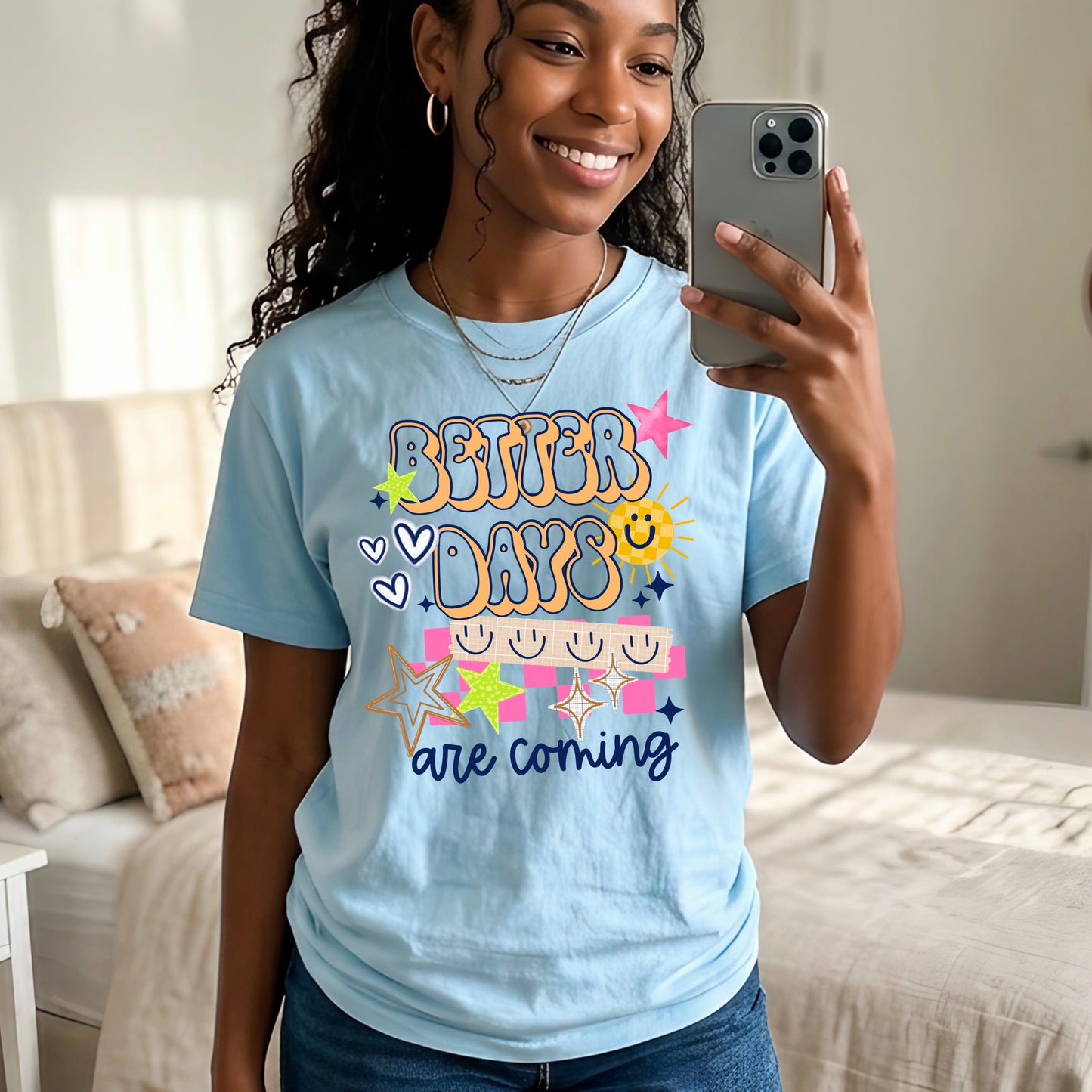 Better Days Are Coming-Ready to Press Transfer