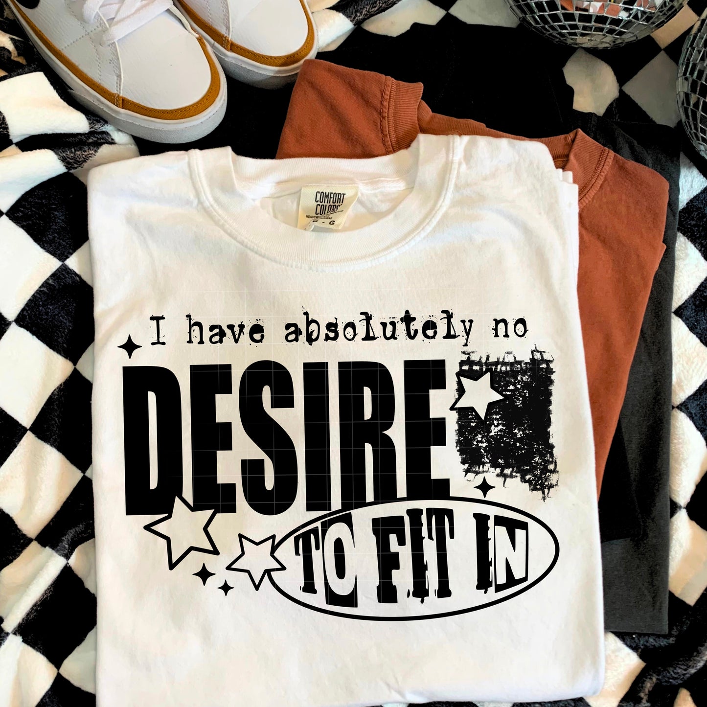 No Desire to Fit in Single Color Black-Ready to Press Transfer