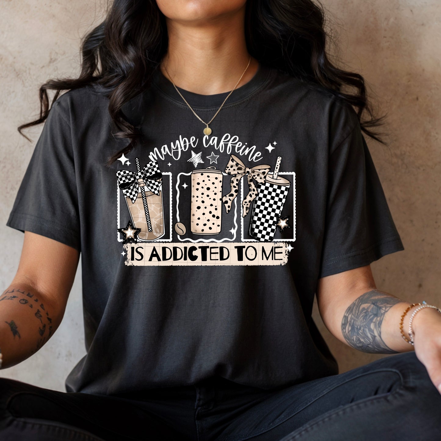 Maybe Caffeine Is Addicted to Me White-Ready to Press Transfer