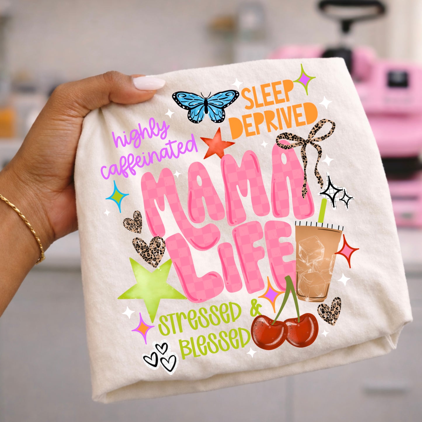 Mama Life-Ready to Press Transfer