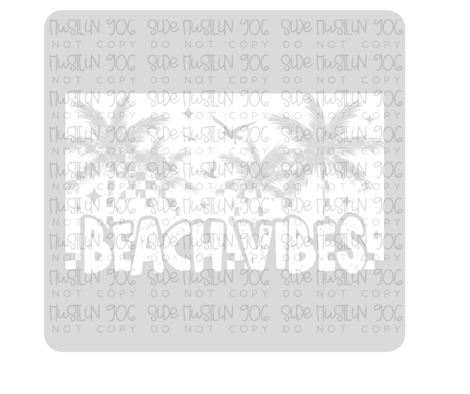 Beach Vibes Single Color White-Ready to Press Transfer