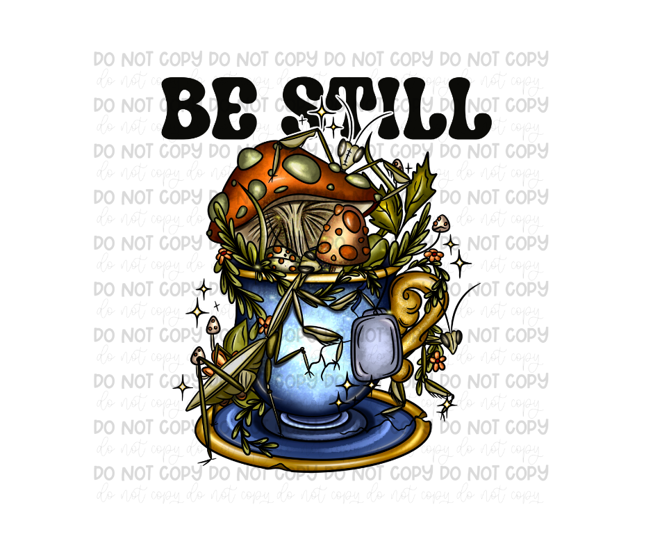 Be Still praying mantis-Ready to Press Transfer