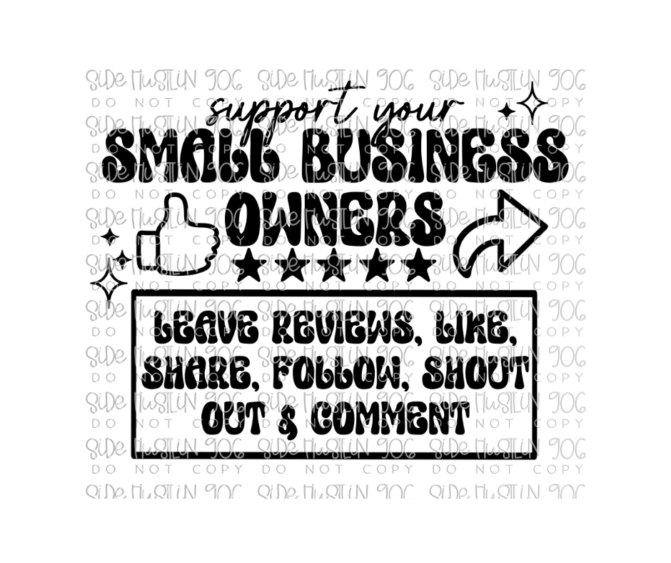 Support Small Biz Owners black-Ready to Press Transfer