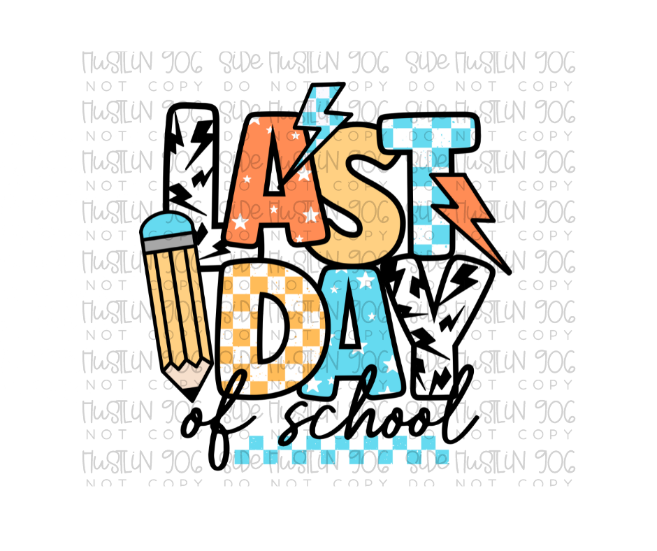 Last Day Blue Yellow-Ready to Press Transfer