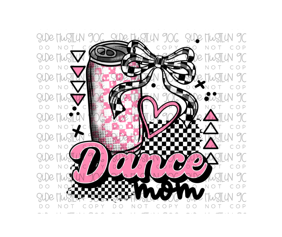 Dance Mom-Ready to Press Transfer