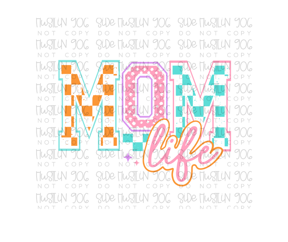 Mom Life-Ready to Press Transfer