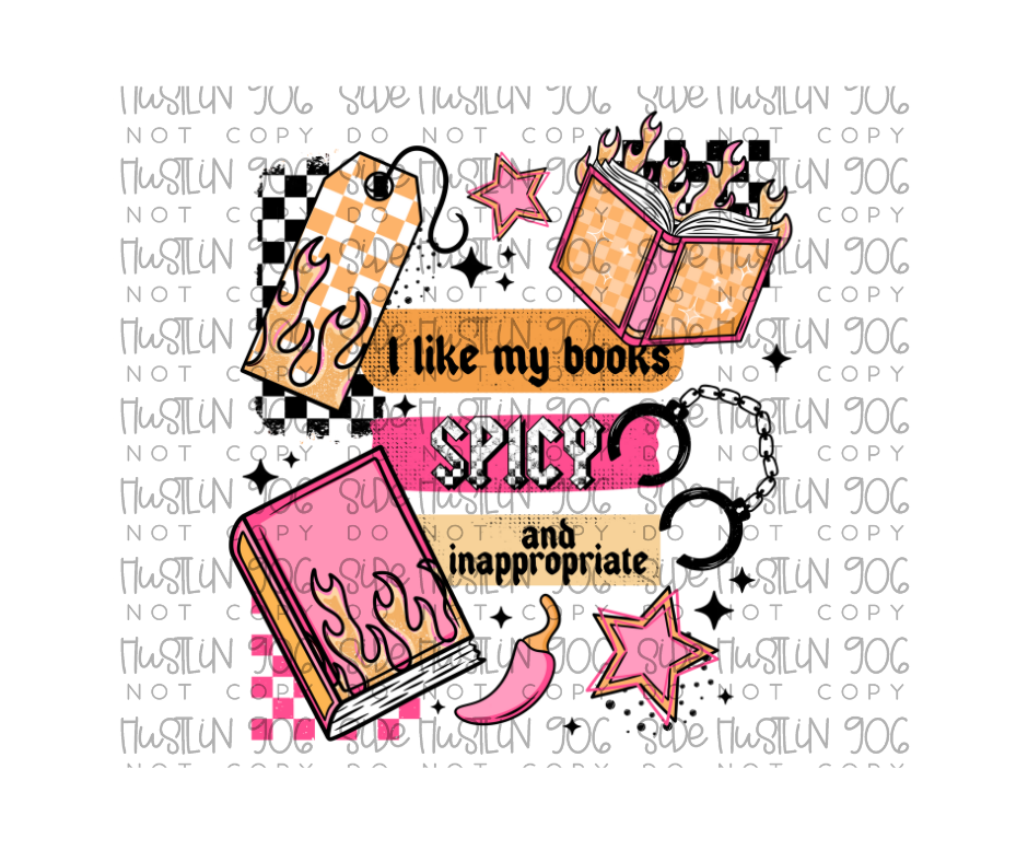 I like My Books Spicy-Ready to Press Transfer