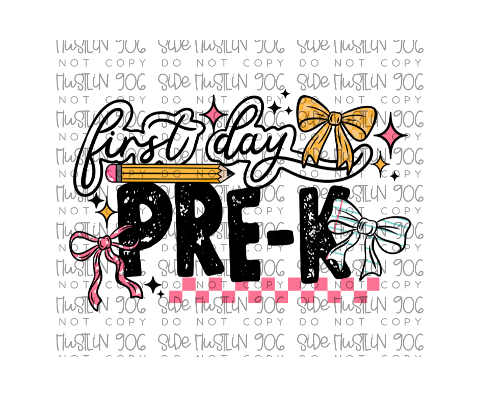 First Day Pre k-Ready to Press Transfer