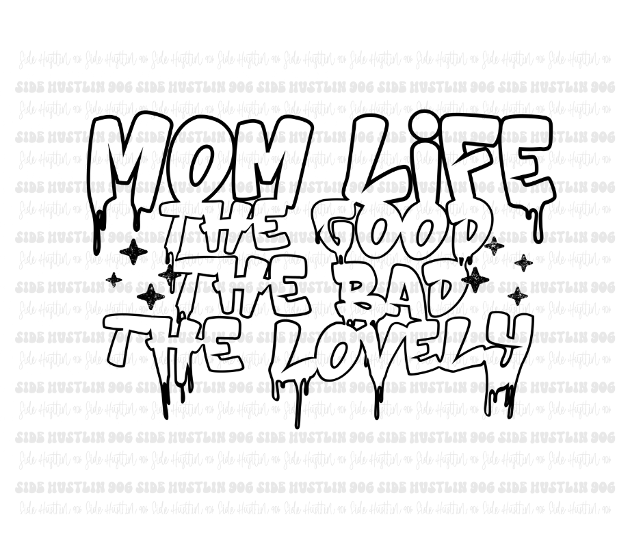 Mom Life-Ready to Press Transfer