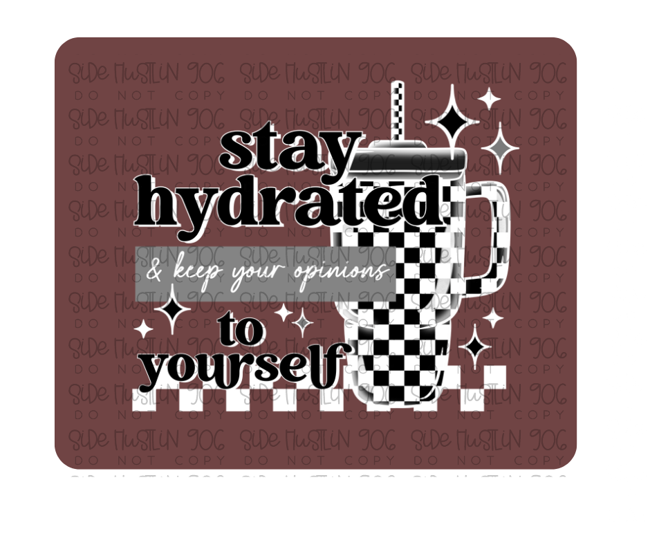 Stay Hydrated white-Ready to Press Transfer