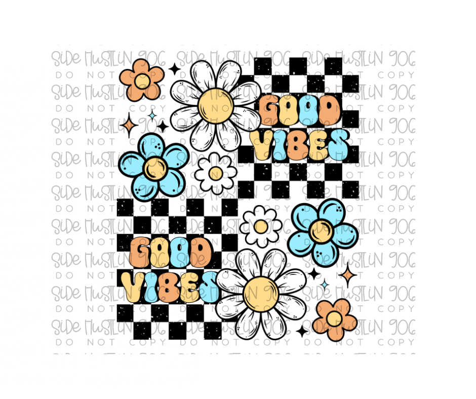 Good Vibes main-Ready to Press Transfer