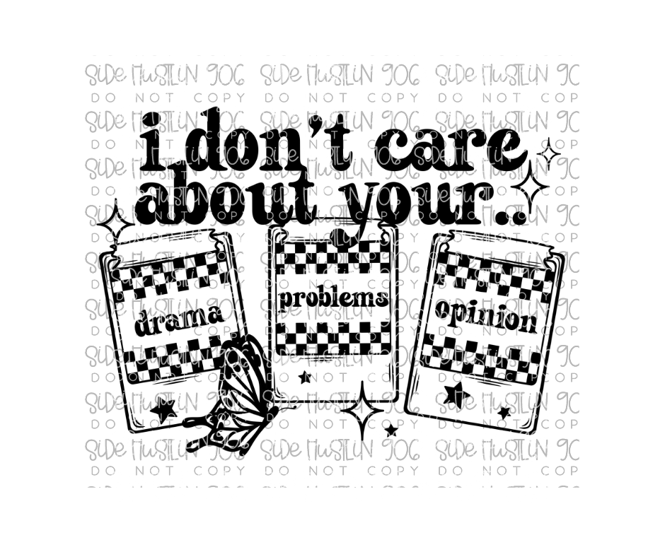 I Don't Care Single Color-Ready to Press Transfer