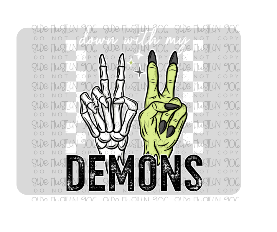 Down with Demons white-Ready to Press Transfer