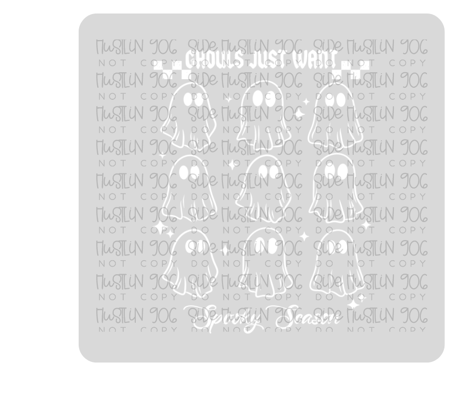 Ghouls Just Wants Spooky Season Single Color White-Ready to Press Transfer