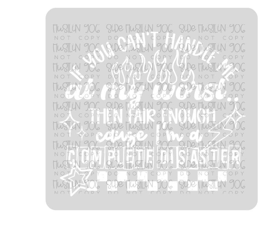Complete Disaster Single Color-Ready to Press Transfer