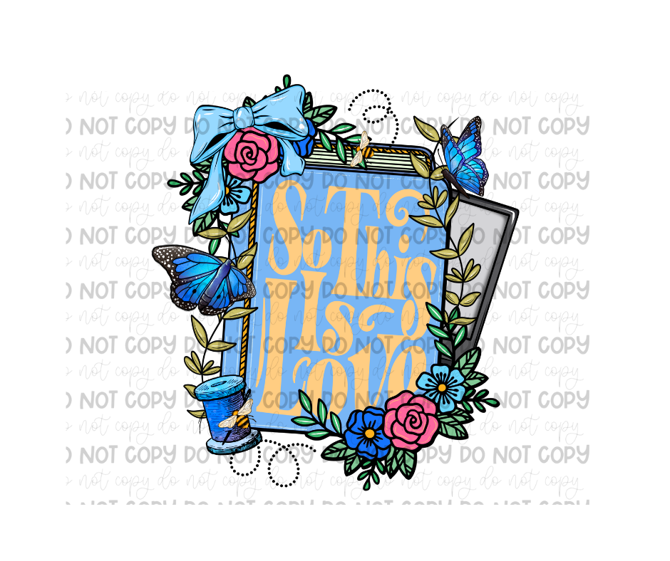 So this is Love-Ready to Press Transfer