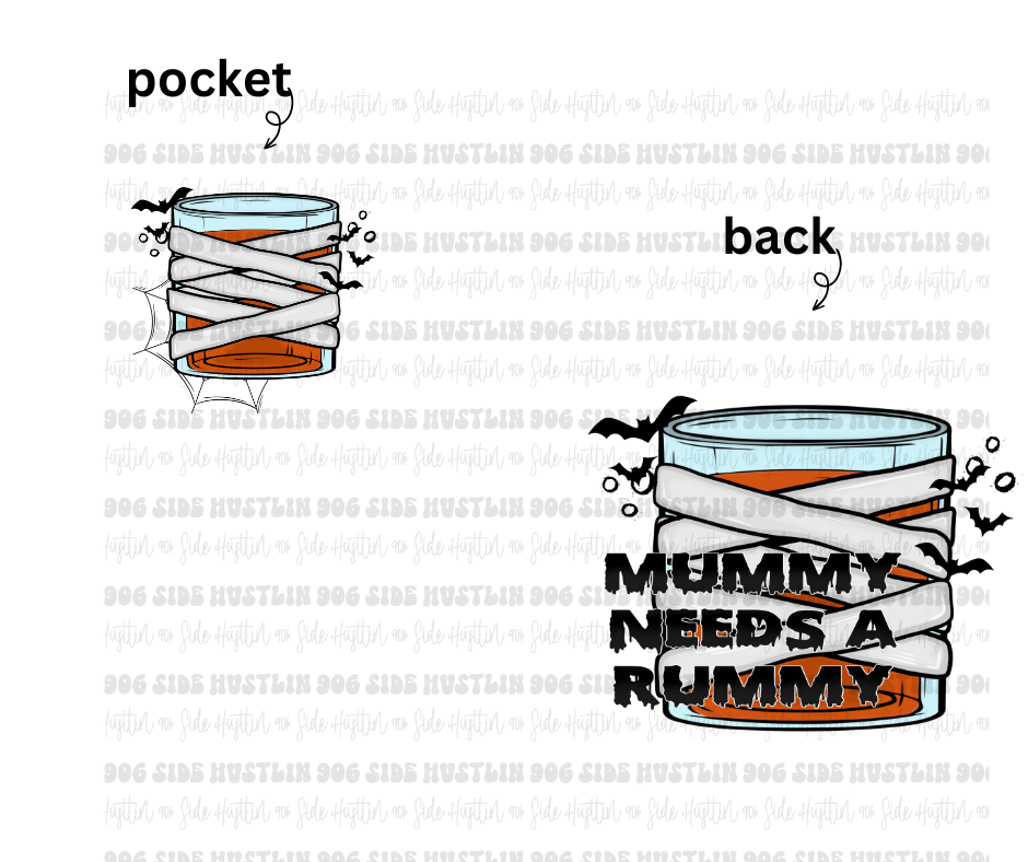 Mummy needs a Rummy-Ready to Press Transfer