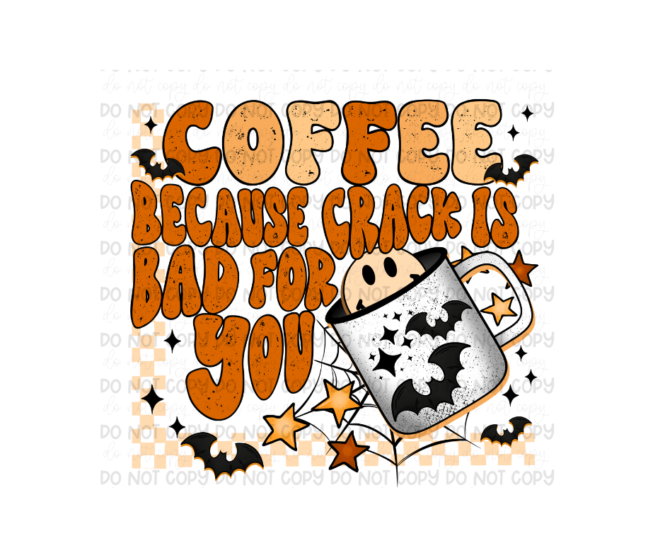 Coffee Because-Ready to Press Transfer