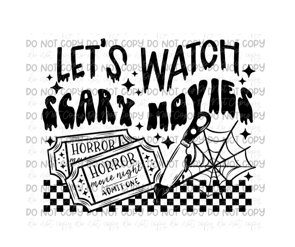 Let's watch Scary movies -Ready to Press Transfer