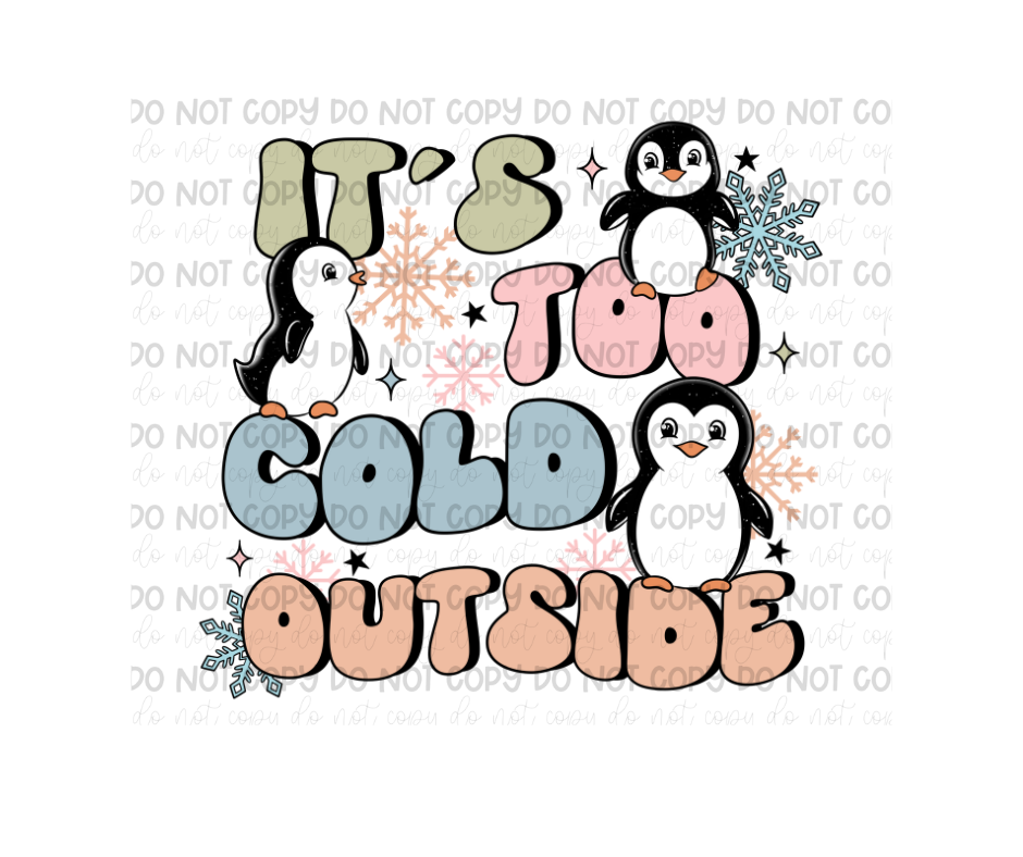 Too Cold-Ready to Press Transfer