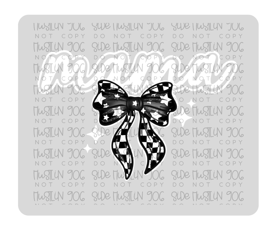 Mama Checker Bow White Outline-Ready to Press Transfer