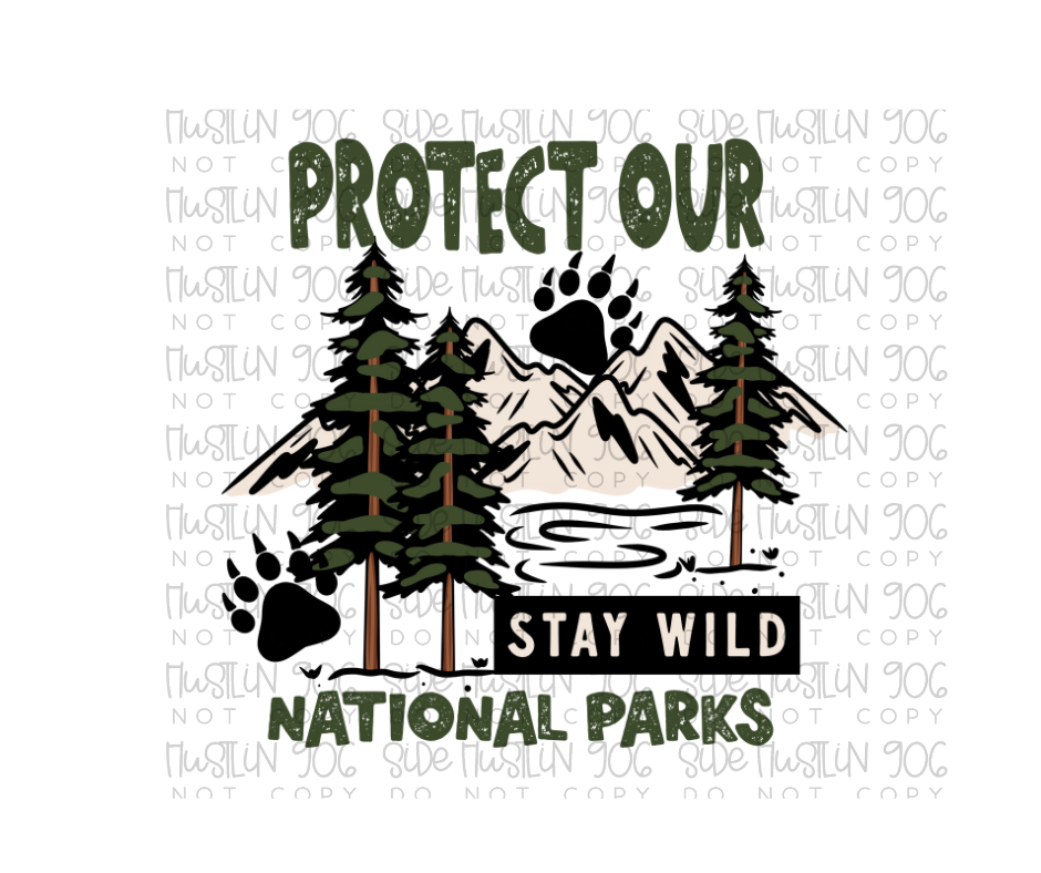 Protect Our National Parks-Ready to Press Transfer