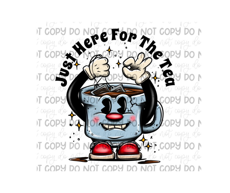 Here for the Tea-Ready to Press Transfer