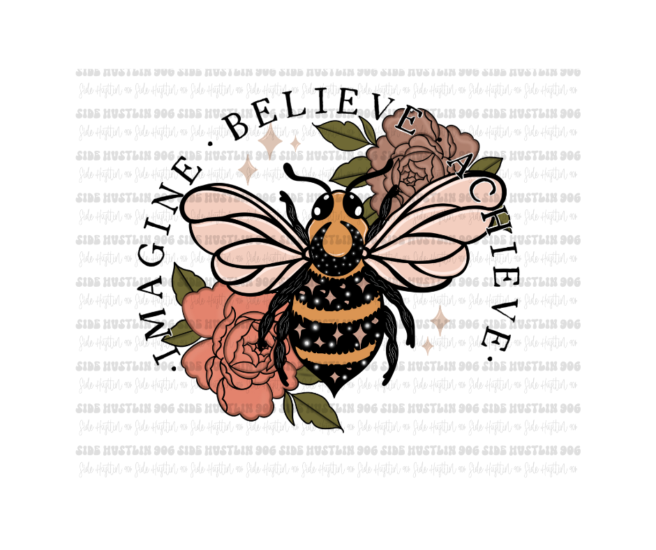 Imagine Believe Achieve-Ready to Press Transfer