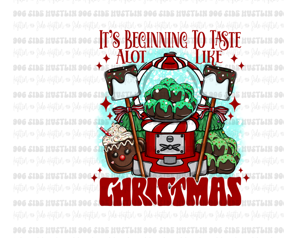 Taste like Christmas-Ready to Press Transfer