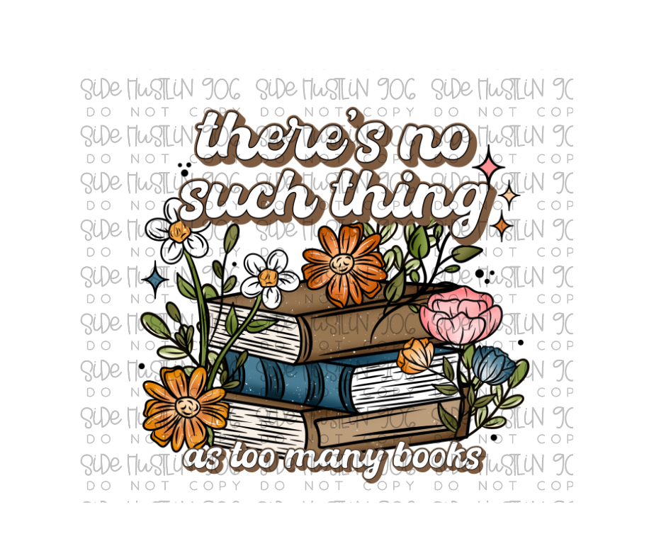 Too Many Books-Ready to Press Transfer
