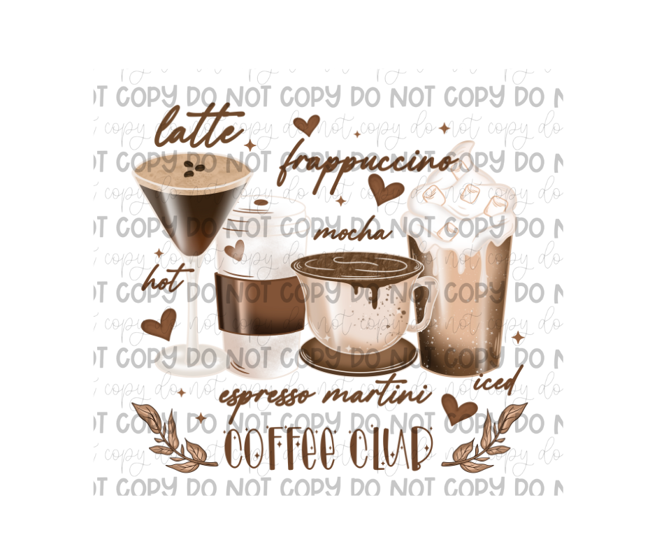 Coffee Club-Ready to Press Transfer