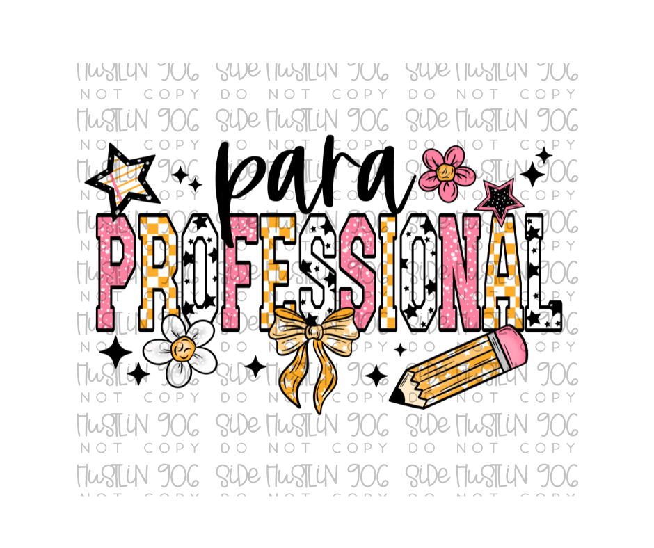 Paraprofessional-Ready to Press Transfer