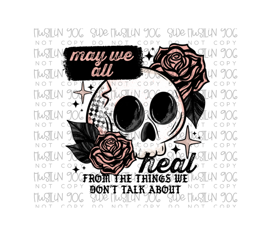 May We All Heal-Ready to Press Transfer