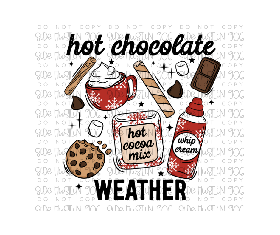 Hot Cocoa Weather-Ready to Press Transfer