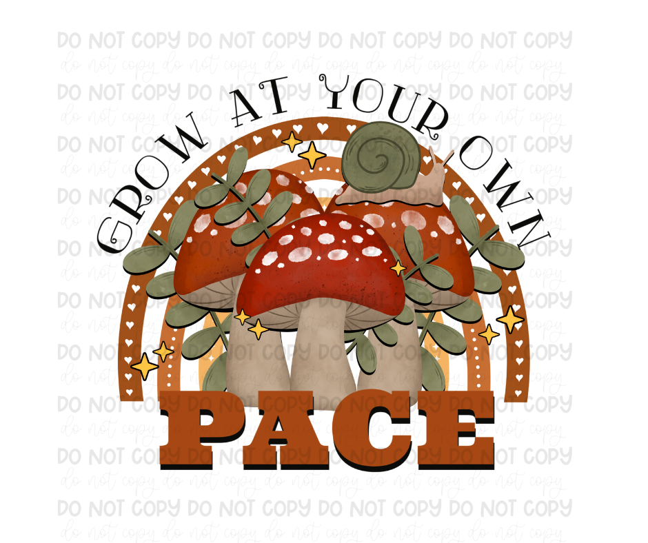 Grow at your Own Pace-Ready to Press Transfer