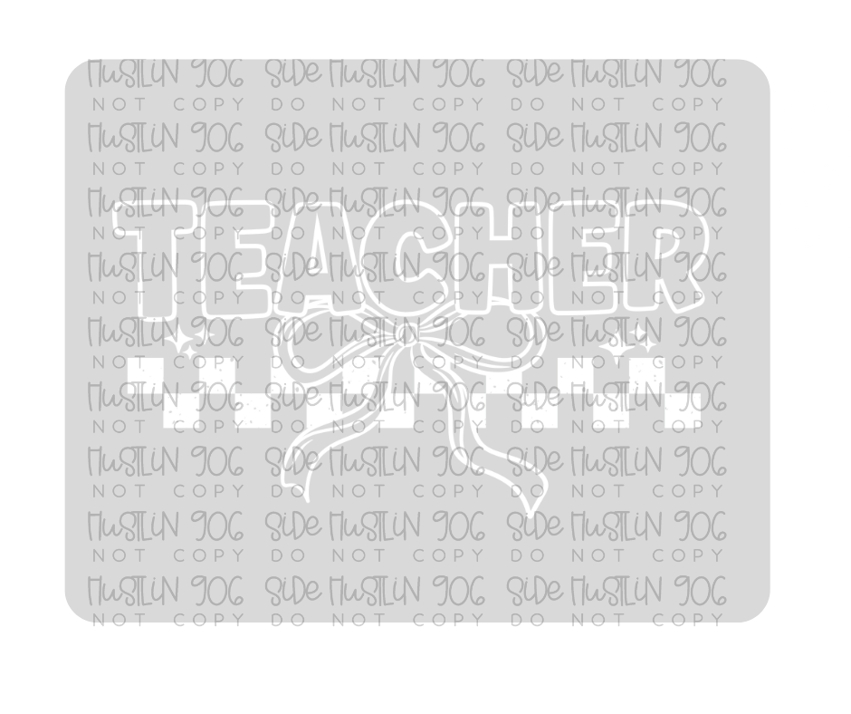 Teacher Bow Single Color White-Ready to Press Transfer