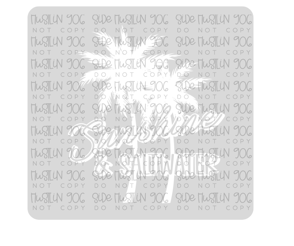 Sunshine and Saltwater Single Color-Ready to Press Transfer