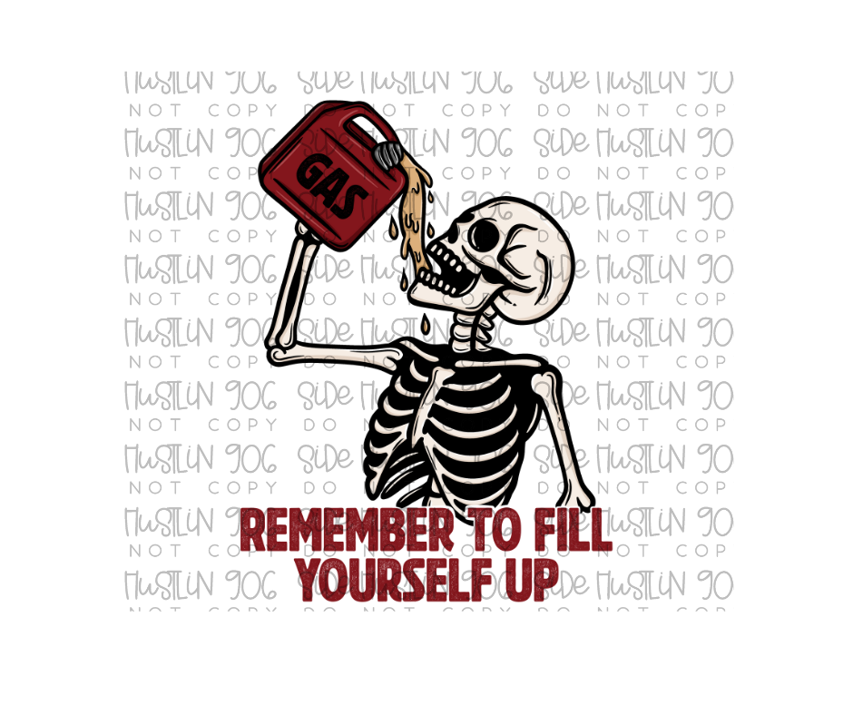 Fill Yourself up red-Ready to Press Transfer