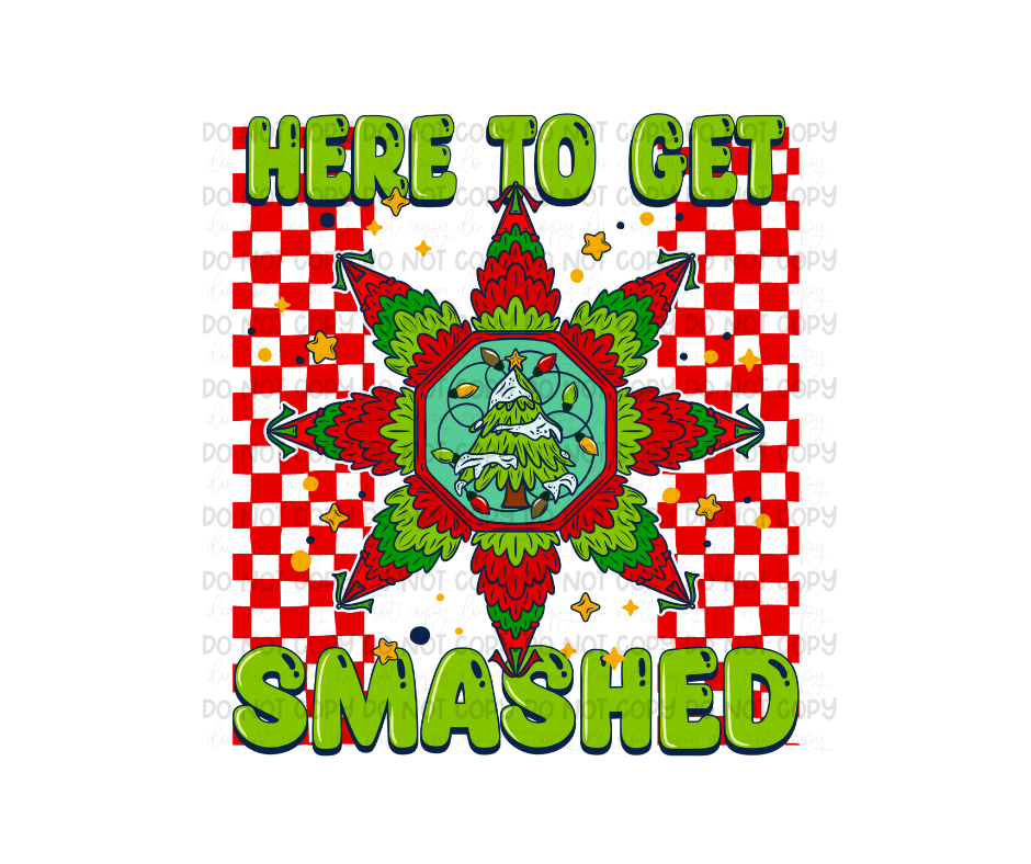 Here to Get Smashed-Ready to Press Transfer