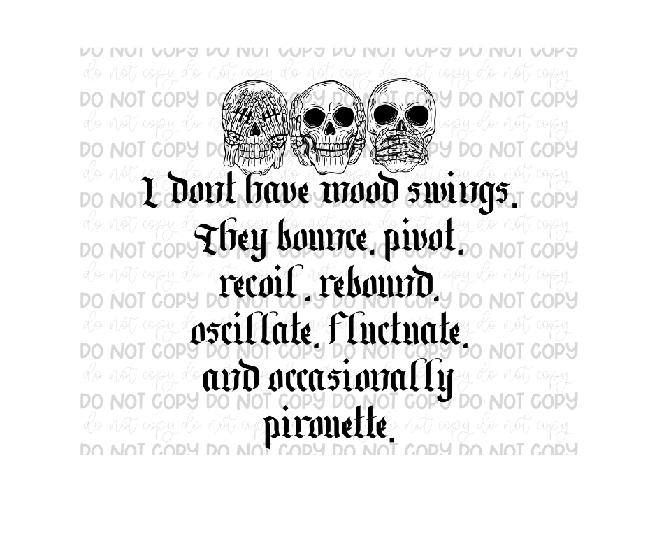 Mood Swings black-Ready to Press Transfer
