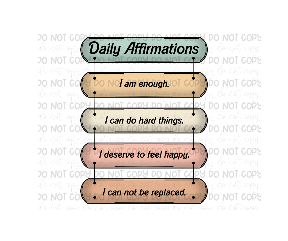 Affirmations-Ready to Press Transfer