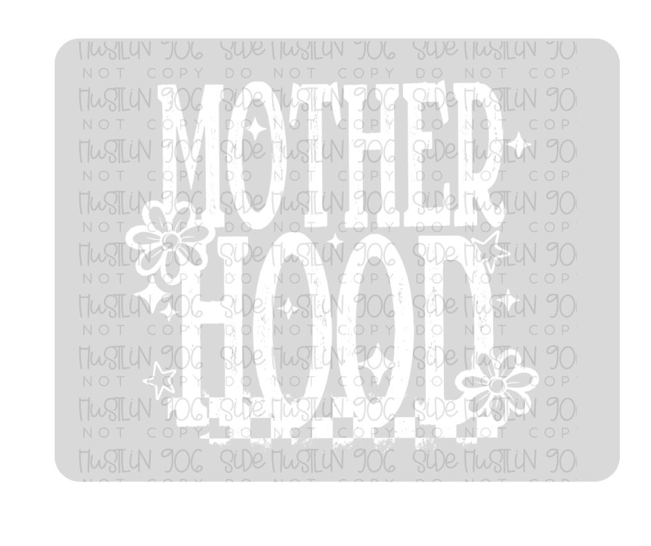 Motherhood Single Color white front-Ready to Press Transfer
