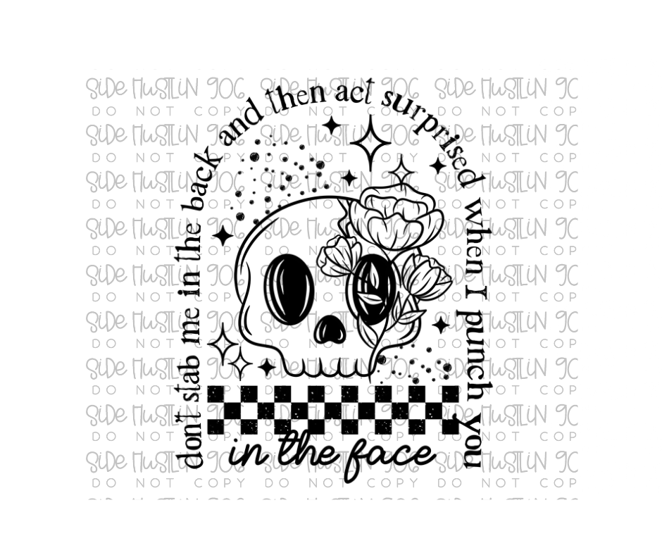 Punch You in the Face-Ready to Press Transfer
