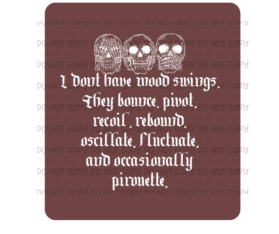 Mood Swings white-Ready to Press Transfer