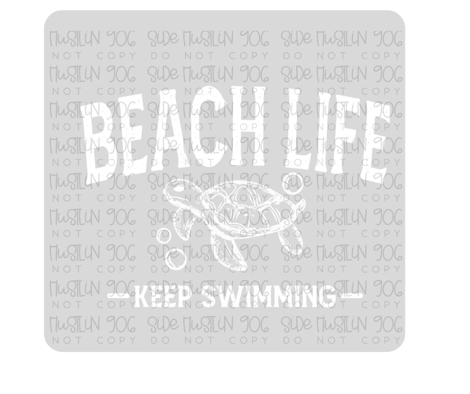 Beach Life Single Color White-Ready to Press Transfer