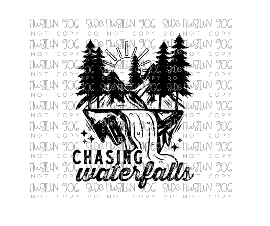 Chasing Waterfalls Single Color-Ready to Press Transfer