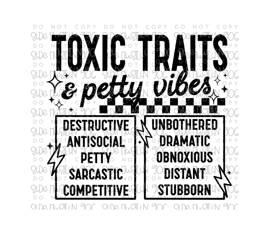 Toxic Traits-Ready to Press Transfer