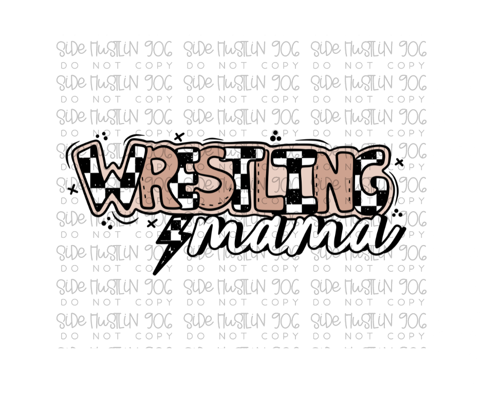Wrestling Mama-Ready to Press Transfer