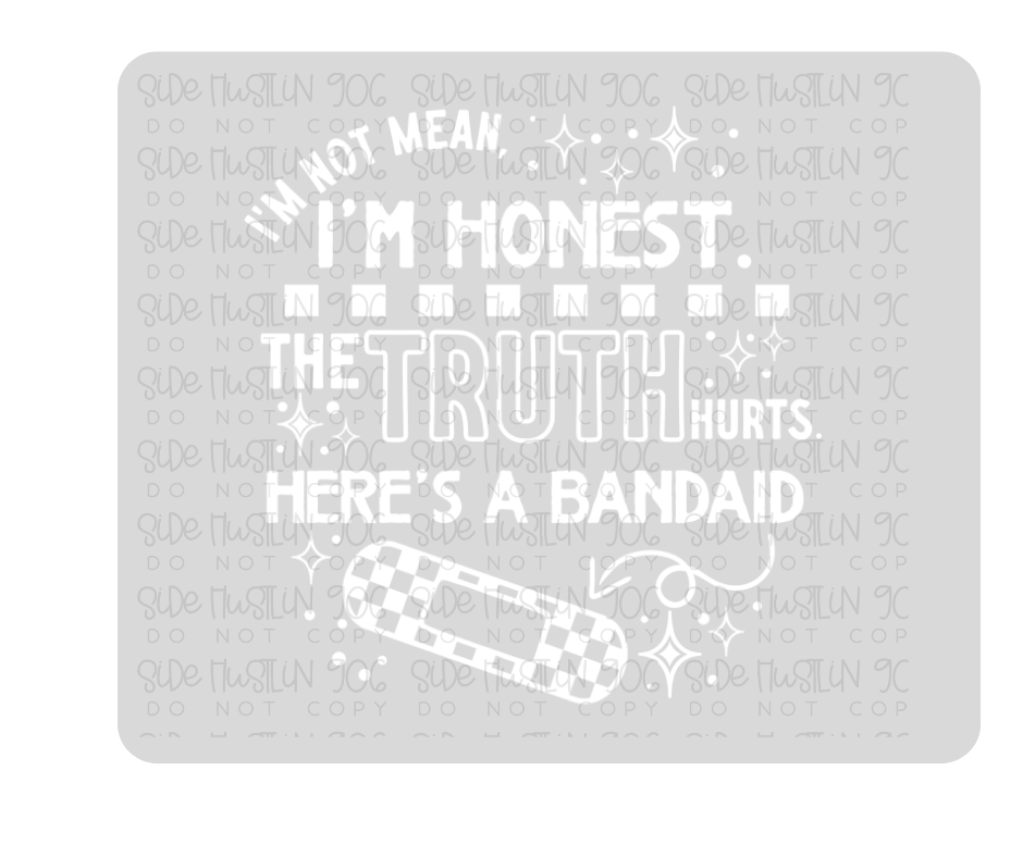 Not Mean, Honest white-Ready to Press Transfer