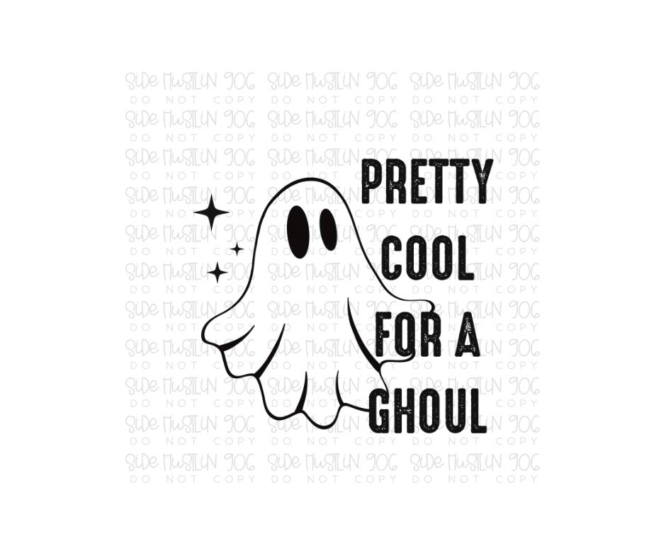 Pretty Cool for a Ghoul-Ready to Press Transfer